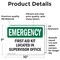 Signmission First Aid Kit Located In Supervisor Office, 10 in W x Rectangle, Vinyl Decal OS-2PACK-EM-D-710-L-10374 - alternate 5